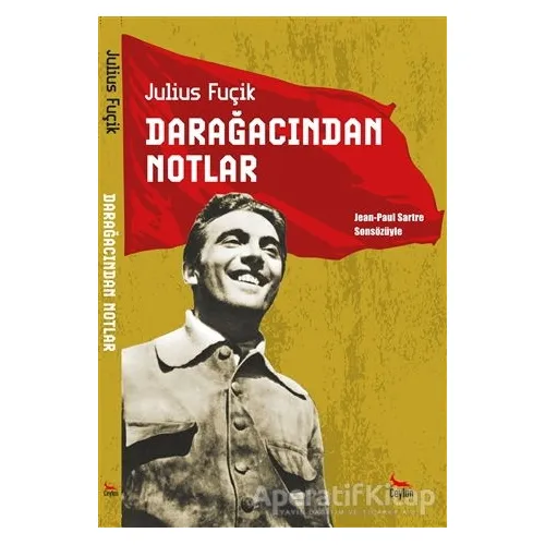 Darağacından Notlar - Julius Fuçik - Ceylan Yayınları