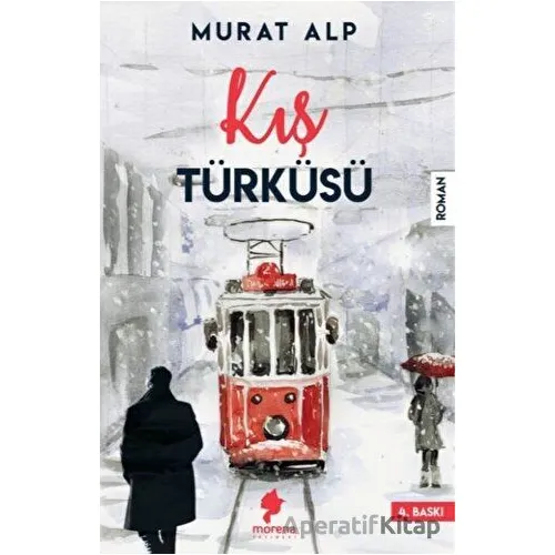Kış Türküsü - Murat Alp - Morena Yayınevi