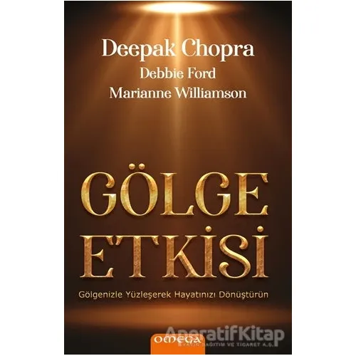 Gölge Etkisi - Debbie Ford - Omega