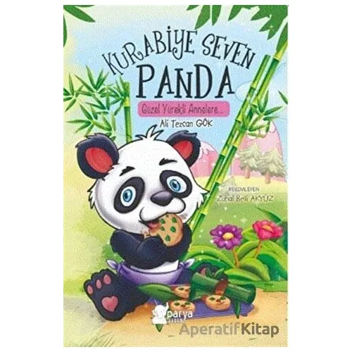 Kurabiye Seven Panda - Ali Tezcan Gök - Parya Kitap