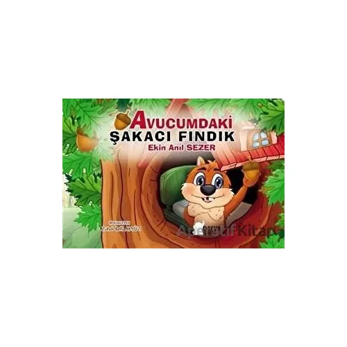 Avucumdaki Şakacı Fındık - Ekin Anıl Sezer - Parya Kitap