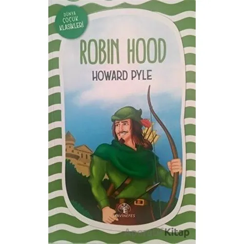 Robin Hood - Howard Pyle - Mavi Nefes Yayınları