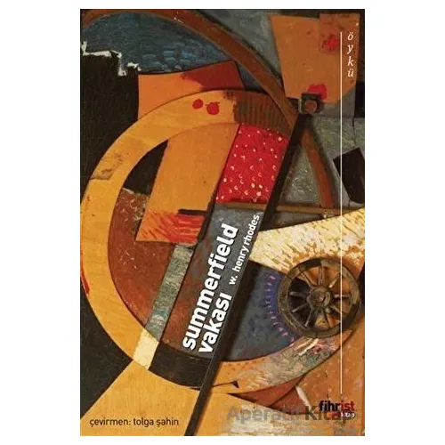 Summerfield Vakası - William Henry Rhodes - Fihrist Kitap