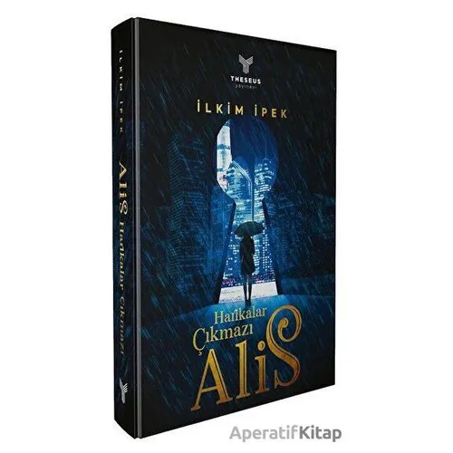 Harikalar Çıkmazı: Alis - İlkim İpek - Theseus Yayınevi