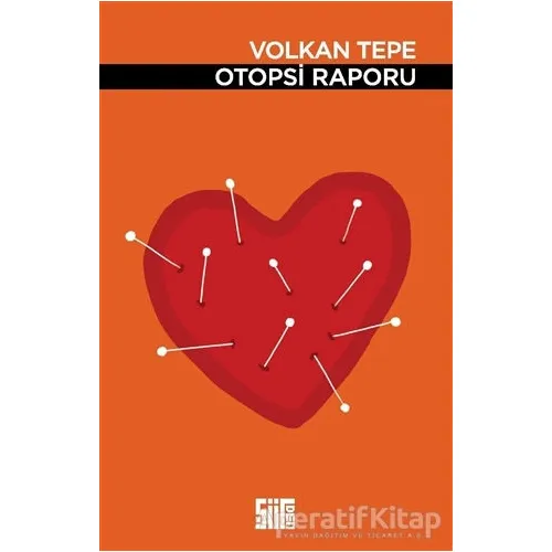 Otopsi Raporu - Volkan Tepe - Şiirden Yayıncılık