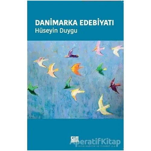 Danimarka Edebiyatı - Hüseyin Duygu - Şiirden Yayıncılık