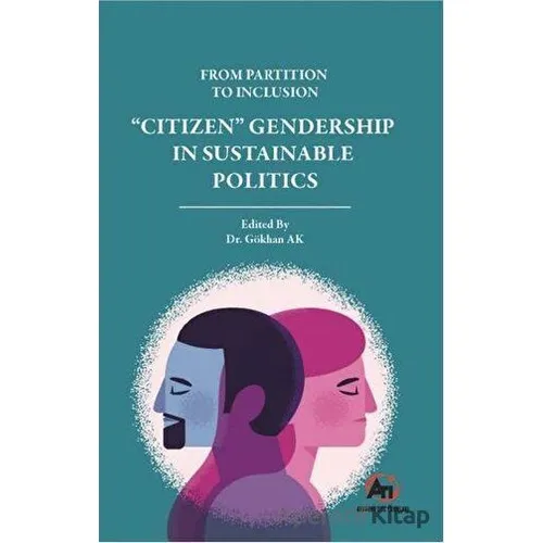 From Partition To Inclusion “Citizen” Gendership In Sustainable Politics