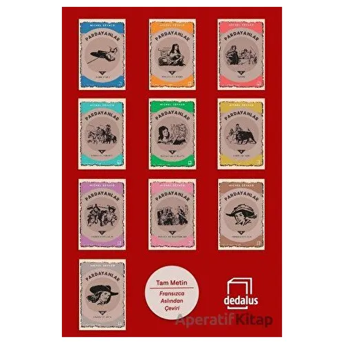 Pardayanlar Seti - 10 Kitap Takım - Michel Zevaco - Dedalus Kitap