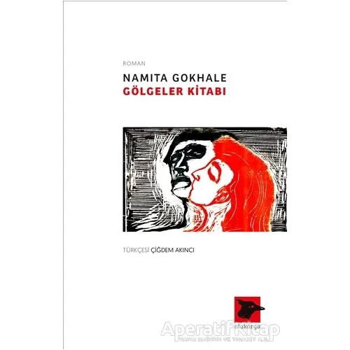 Gölgeler Kitabı - Namita Gokhale - Alakarga Sanat Yayınları