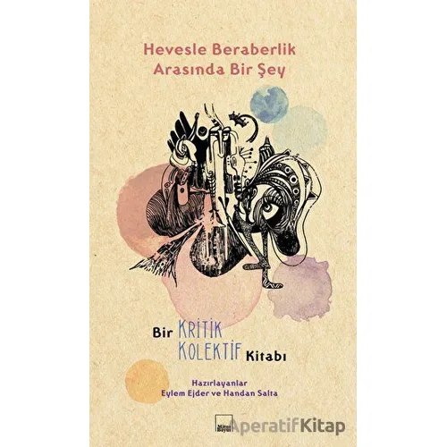 Hevesle Beraberlik Arasında Bir Şey - Handan Salta - Mitos Boyut Yayınları