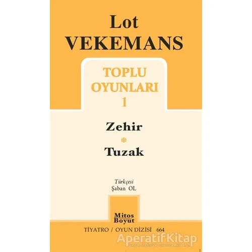 Toplu Oyunları 1 - Zehir - Tuzak - Lot Vekemans - Mitos Boyut Yayınları