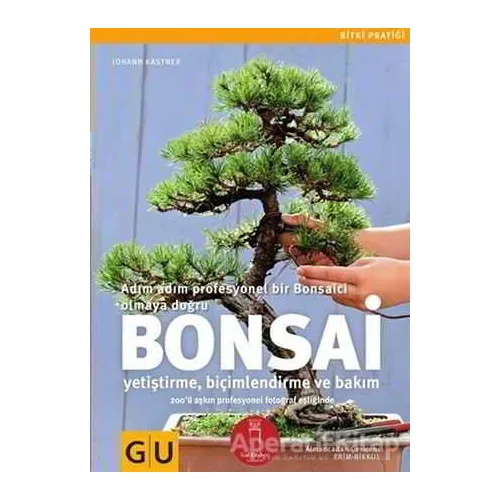 Bonsai - Johann Kastner - Nail Kitabevi Yayınları