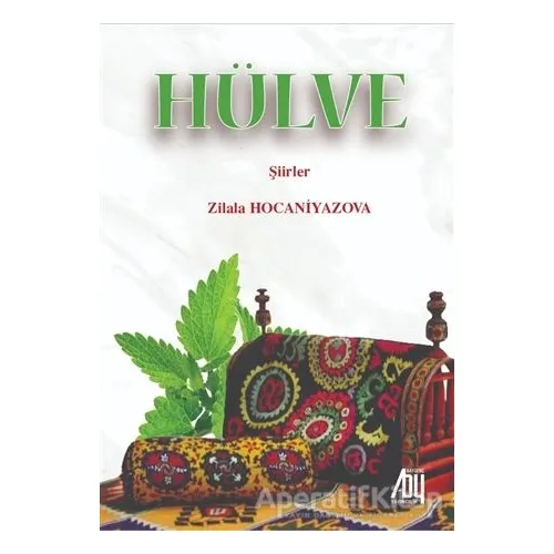 Hülve - Zilala Hocaniyazova - Baygenç Yayıncılık