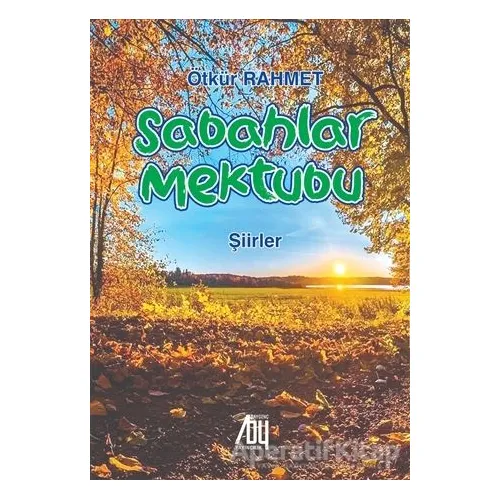 Sabahlar Mektubu - Ötkür Rahmet - Baygenç Yayıncılık