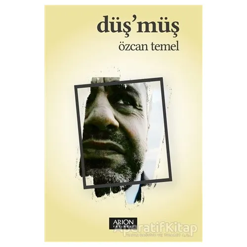 Düş’müş - Özcan Temel - Arion Yayınevi