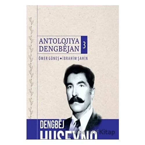 Antolojiya Dengbejan 3 - Ömer Güneş - Nubihar Yayınları