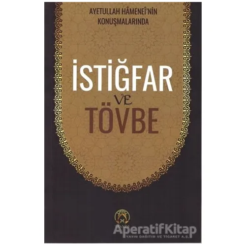 İstiğfar ve Tövbe - Kolektif - Tesnim Yayınları