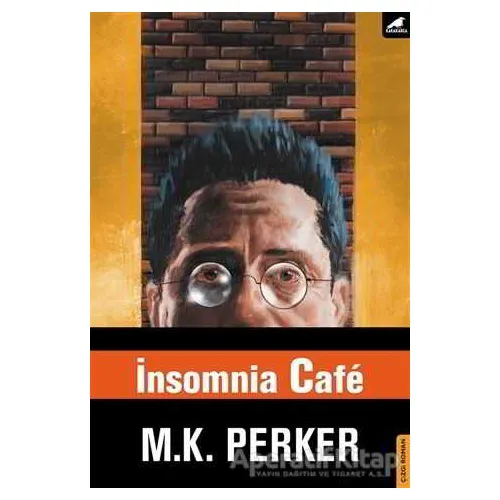 İnsomnia Cafe - Mustafa Kutlukhan Perker - Kara Karga Yayınları