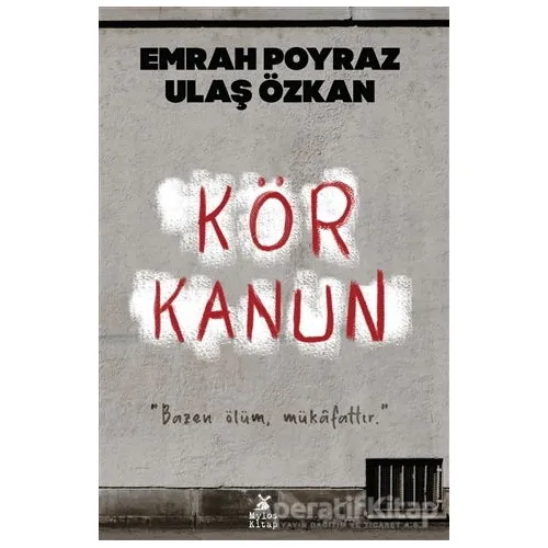 Kör Kanun - Ulaş Özkan - Mylos Kitap