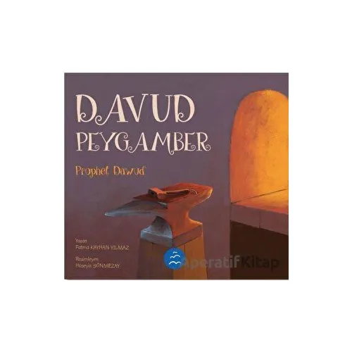 Davud Peygamber - Prophet Dawud - Fatma Kayhan Yılmaz - Multibem Yayınları
