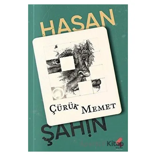 Çürük Memet - Hasan Şahin - Klaros Yayınları