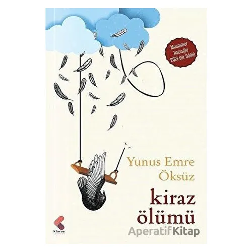 Kiraz Ölümü - Yunus Emre Öksüz - Klaros Yayınları