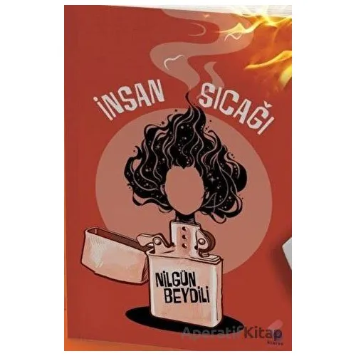 İnsan Sıcağı - Nilgün Beydili - Klaros Yayınları