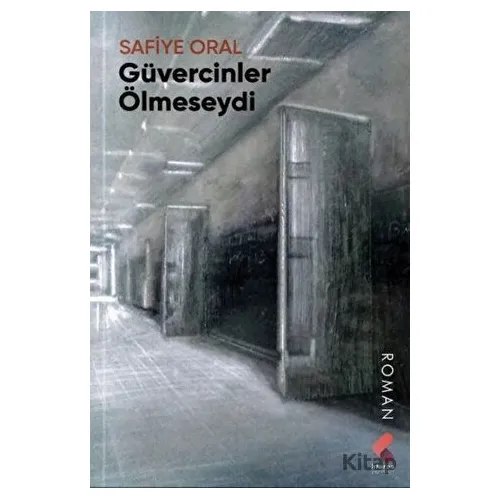 Güvercinler Ölmeseydi - Kolektif - Klaros Yayınları
