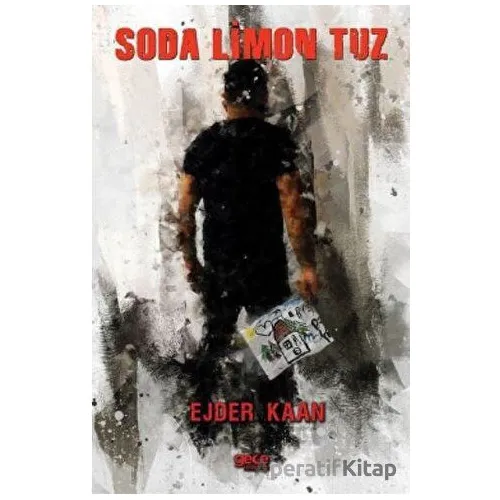 Soda Limon Tuz - Ejder Kaan - Gece Kitaplığı