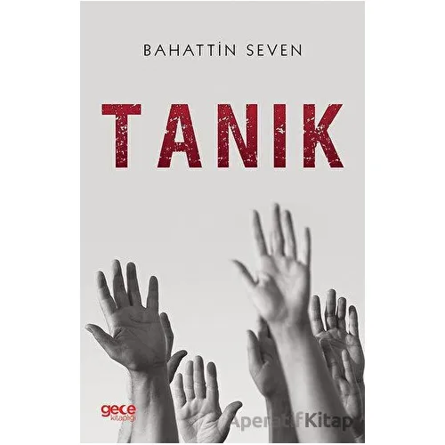 Tanık - Bahattin Seven - Gece Kitaplığı