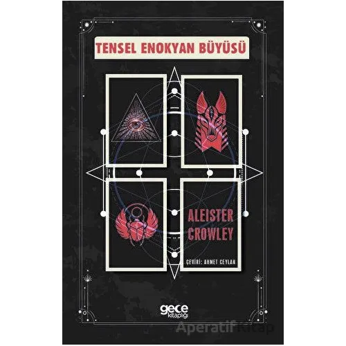 Tensel Enokyan Büyüsü - Aleister Crowley - Gece Kitaplığı