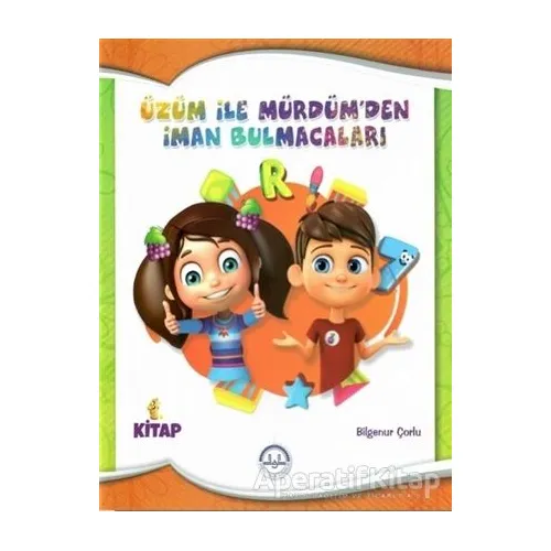 Üzüm ile Mürdümden İman Bulmacaları 1. Kitap - Bilgenur Çorlu - Diyanet İşleri Başkanlığı