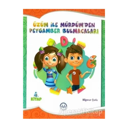 Üzüm ile Mürdümden Peygamber Bulmacaları 4. Kitap - Bilgenur Çorlu - Diyanet İşleri Başkanlığı