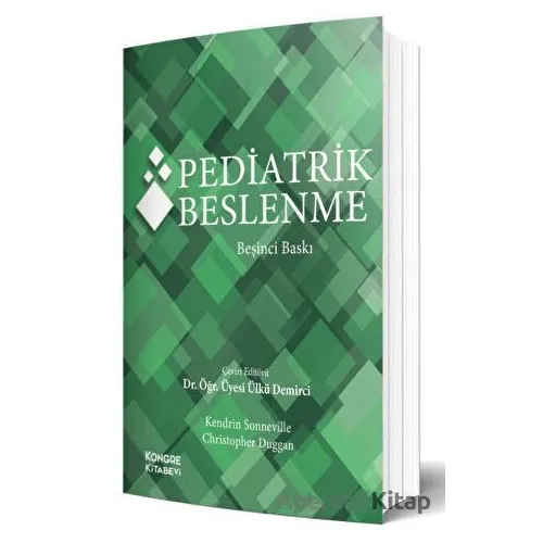 Pediatrik Beslenme - Kolektif - İstanbul Tıp Kitabevi