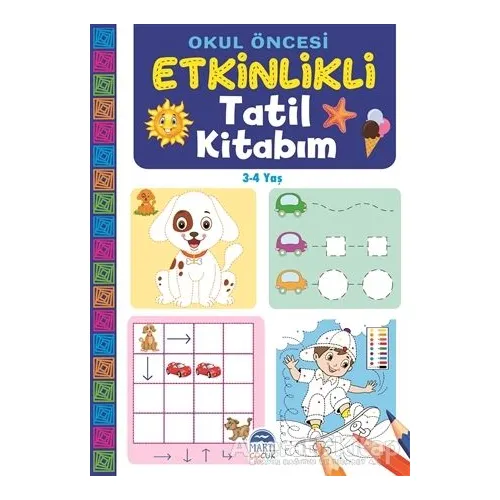 Okul Öncesi Etkinlikli Tatil Kitabım - Kolektif - Martı Çocuk Yayınları