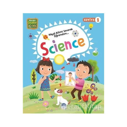 Meraklı Çocuklar Science - Seviye 1 - Kolektif - Martı Çocuk Yayınları