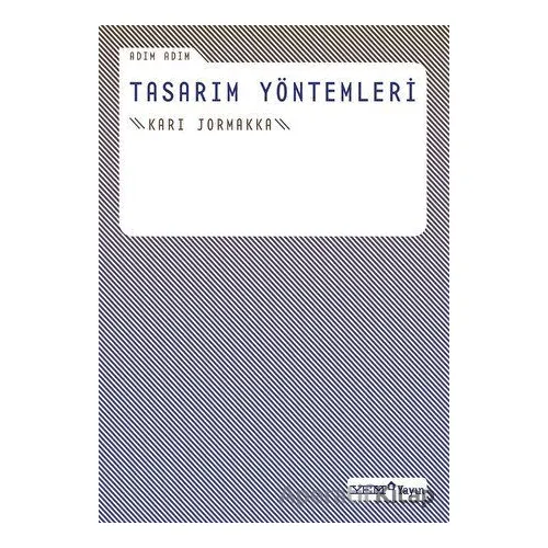 Adım Adım Tasarım Yöntemleri - Kari Jormakka - YEM Yayın