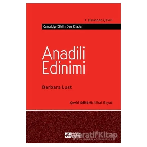 Anadili Edinimi - Barbara Lust - Pegem Akademi Yayıncılık