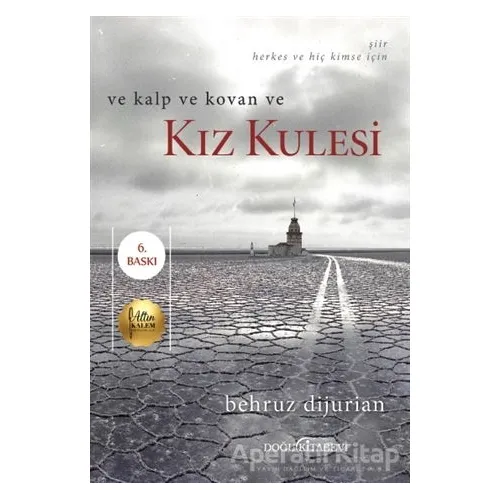 Ve Kalp Ve Kovan Ve Kız Kulesi - Behruz Dijurian - Doğu Kitabevi
