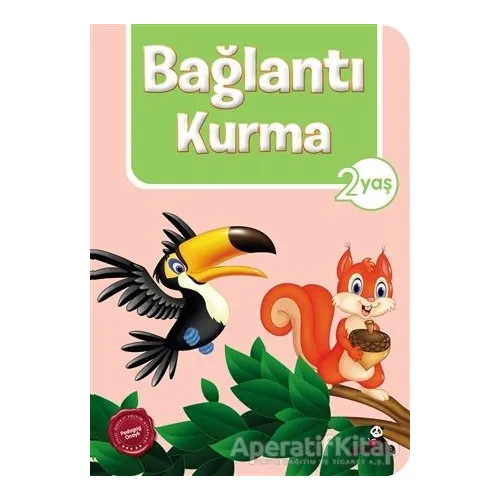 Bağlantı Kurma 2 Yaş - Afife Çoruk - Beyaz Panda Yayınları