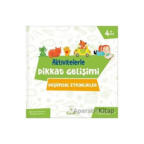 Aktivitelerle Dikkat Gelişimi - Düşünsel Etkinlikler - Floki Çocuk