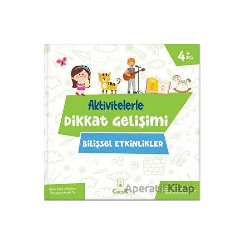 Aktivitelerle Dikkat Gelişimi - Bilişsel Etkinlikler - Floki Çocuk