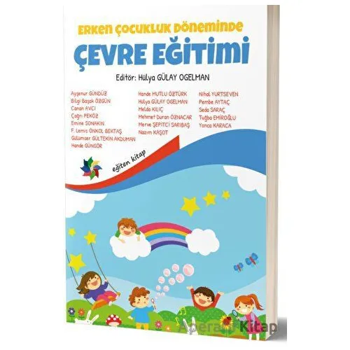 Erken Çocukluk Döneminde Çevre Eğitimi - Nazım Kaşot - Eğiten Kitap