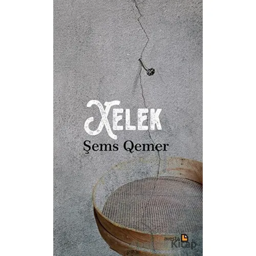 Xelek - Şems Qemer - Avesta Yayınları