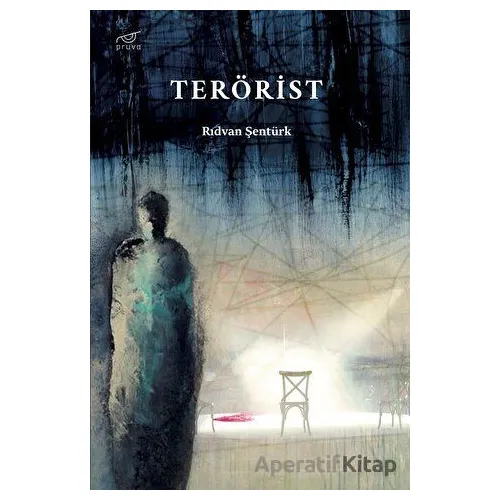 Terörist - Rıdvan Şentürk - Pruva Yayınları