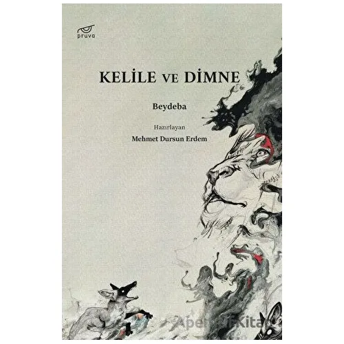 Kelile ve Dimne - Beydeba - Pruva Yayınları