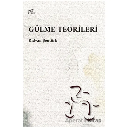 Gülme Teorileri - Rıdvan Şentürk - Pruva Yayınları