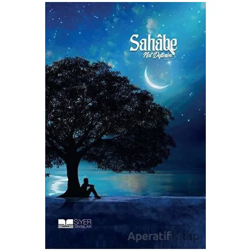 Sahabe Not Defterim - Kolektif - Siyer Yayınları