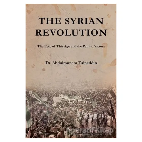 The Syrian Revolution - Abdulmunem Zaineddin - Asalet Yayınları