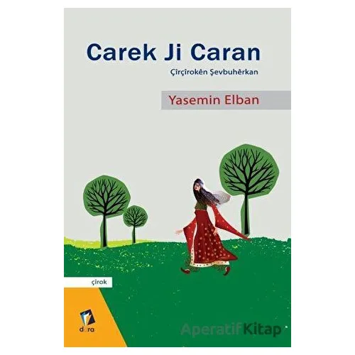 Carek Ji Caran - Yasemin Elban - Dara Yayınları